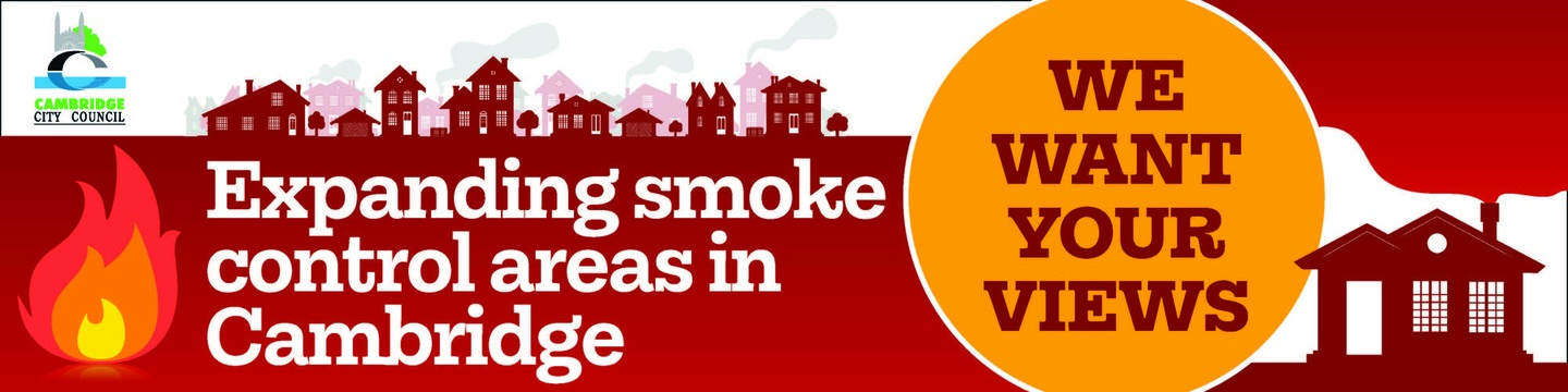 Expanding smoke control areas in Cambridge: We want your views